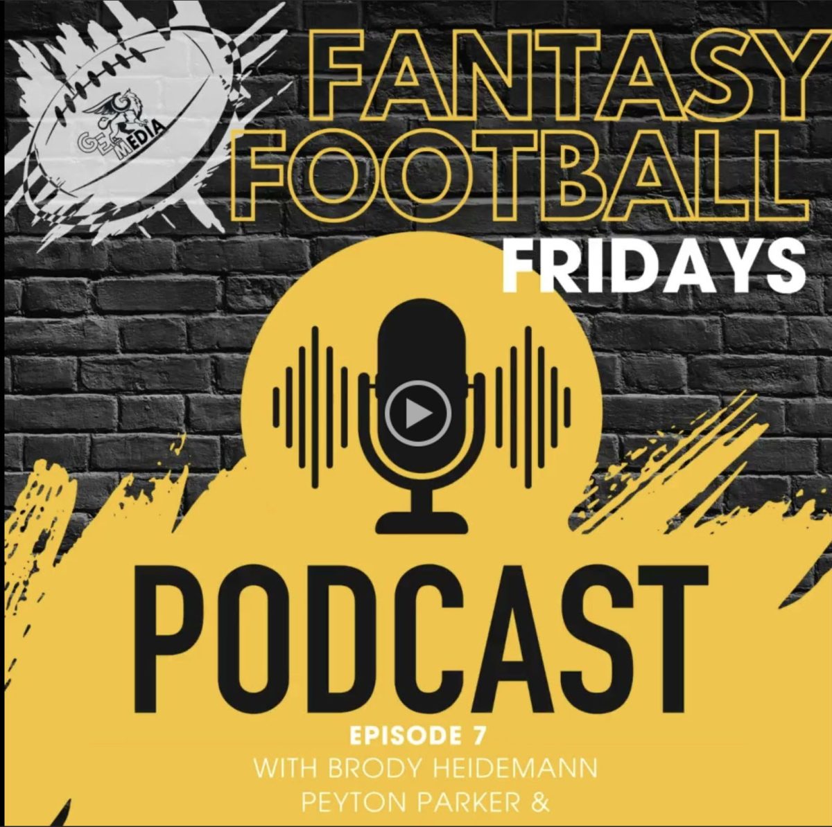 Fantasy Football Fridays: Episode 7